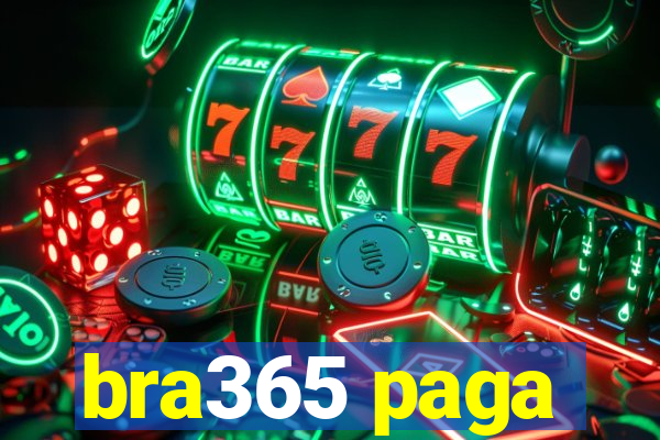 bra365 paga